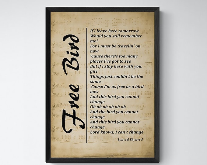 Free Bird Song Lyrics Picture, Digital Print, Free Bird Wall Hanging, Music Lyrics Wall Art, Music Gift, Wall Decor - Free Shipping