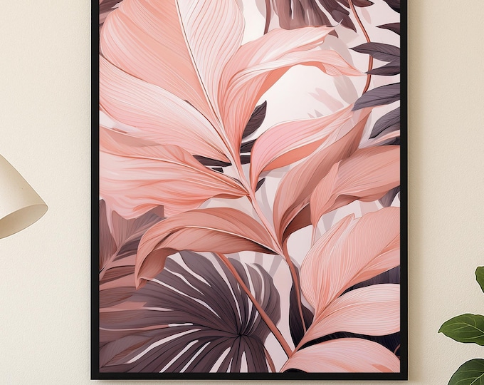Tropical Pink & Mauve Leaf Print, Wall Art Print for, Living Room or Bedroom or Office Home Décor, Blush Botanical Wall Art Digital Download