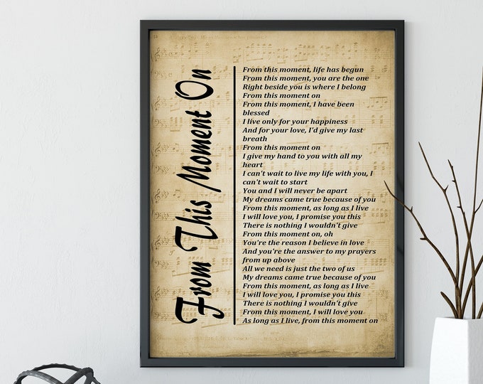 From This Moment On - Lyrics on Sheet Music, Lyrics Picture, Music Lyrics Wall Art, Music Gift, Print,  Wall Décor, Free Shipping