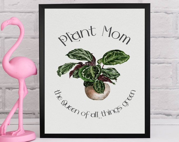Instant Print Wall Art -  Plant Mom Sign Watercolor illustration, Digital Wall Art Print, Picture for, Kitchen, Living Room, Home Décor