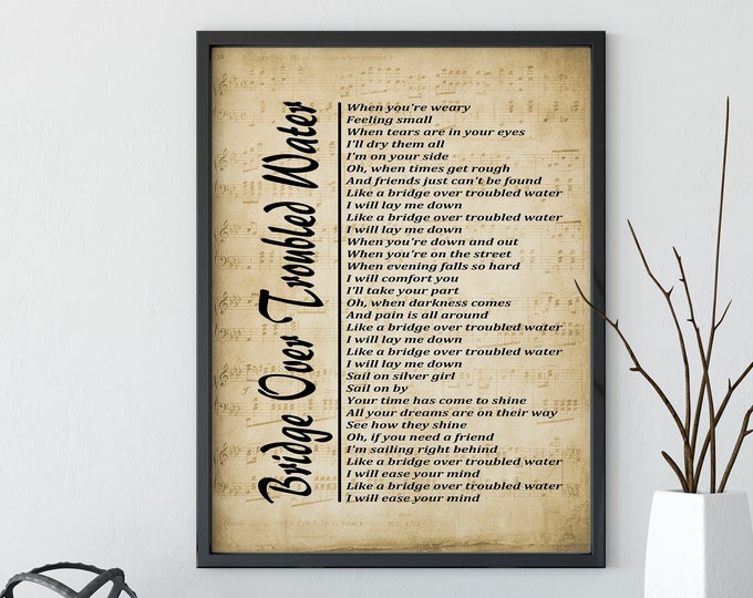Bridge Over Trouble Water Lyrics on Sheet Music, Lyrics Print Wall Décor, Music Lyrics Wall Art, Music Gift, Wall Art Prints - Free Shipping