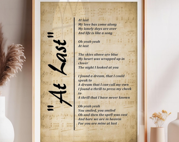 Digital Music Print, At Last Lyrics by Etta James, Lyrics Picture, Music Wall Art, Music Gift, Wall Décor - Digital Picture - Free Shipping