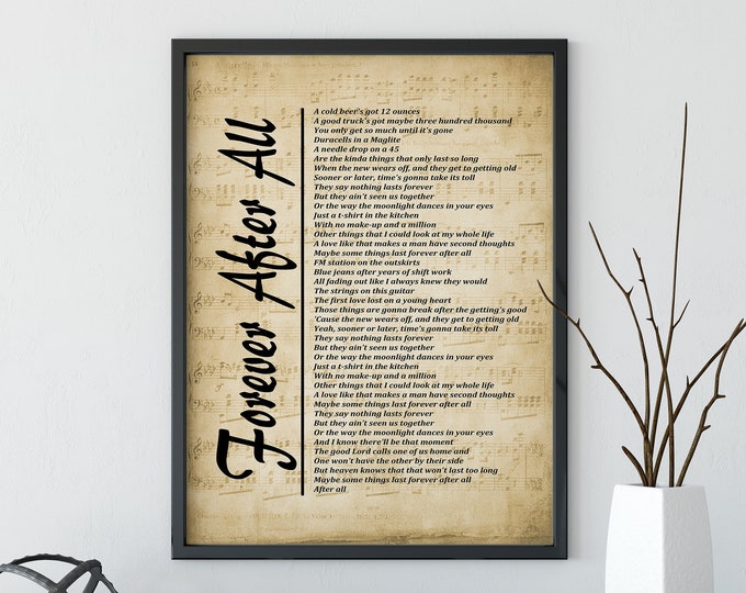 Forever After All - Lyrics on Sheet Music Background, Lyrics Picture, Music Lyrics Wall Art, Music Gift, Print,  Wall Décor, Free Shipping