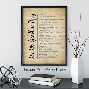 Live Like You Were Dying Lyrics Printable by Tim McGraw Song Lyrics Wall Art  on Sheet Music Background - Digital Download