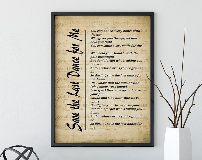 Save The Last Dance for Me, Song Lyrics on Sheet Music Background, Printable Wall Art, Music Poster Wall Hanging Digital Download