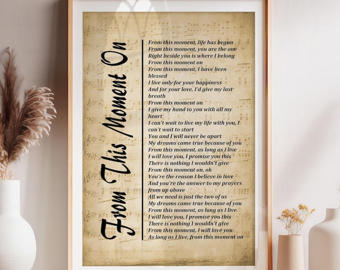 From This Moment On - Song Lyrics Printable Wall Art Print, Digital Picture for Living Room, Bedroom or Office - Digital Download