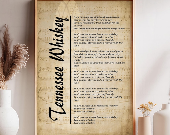 Tennessee Whiskey Lyric Art Print, Chris Stapleton Song Poster, Rustic Wall Décor, Country Music Art (UNFRAMED)  Free Shipping