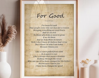 For Good - Lyric Art Print, Wicked Musical Wall Art, Broadway Friendship Quote, Song Lyric Poster, Gift For Friend - Free Shipping
