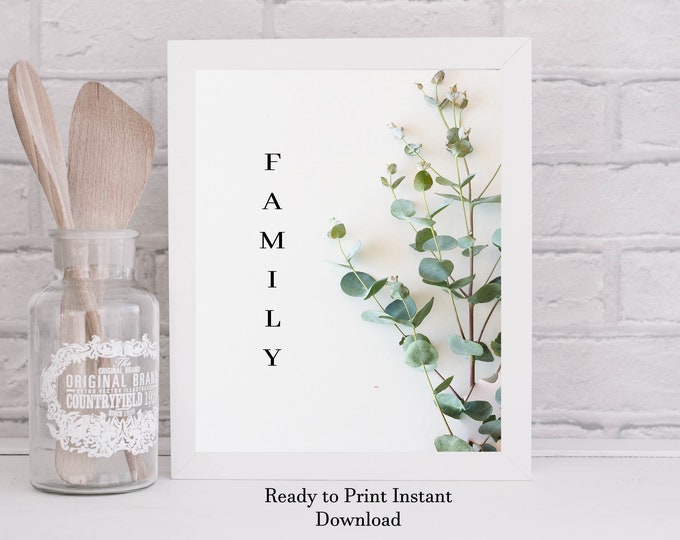 Family Sign Printable Home Décor, Family Print for any room of the house, Living Room, Dining Room, Entryway - Wall Art - Digital Download