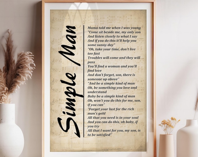 Simple Man Lyrics on Sheet Music, Lyrics Picture, Music Lyrics Wall Art, Music Gift, Print,  Wall Décor, Free Shipping