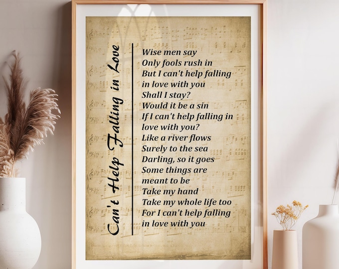 Song Lyrics Print - Can't Help Falling in Love, Wall Art Print, Digital Picture for Living Room, Bedroom or Office, Home Décor