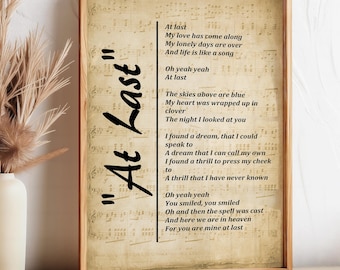 First Dance Song Art: "At Last" Lyrics - Perfect Anniversary Gift & Home Décor - Instant Print Digital Download