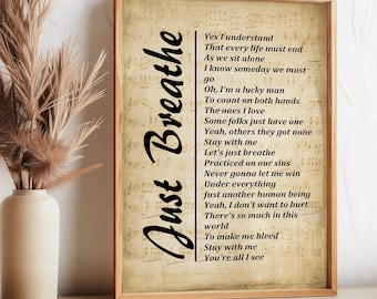 Just Breathe - Lyrics on Sheet Music Background, Song Lyrics Wall Art - Instant Download – Wall Hangings - Wall Decor