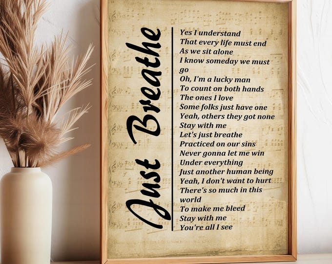 Just Breathe - Lyrics on Sheet Music Background, Song Lyrics Wall Art - Instant Download – Wall Hangings - Wall Decor