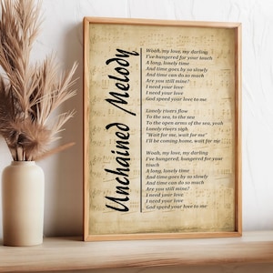 Unchained Melody Lyrics on Sheet Music, Digital Download, Music Lyrics Wall Art, Print, Wall Décor, Instant Download, Wall Hanging