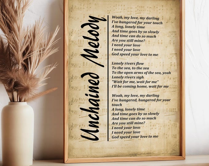 Unchained Melody Lyrics on Sheet Music, Digital Download, Music Lyrics Wall Art, Print, Wall Décor, Instant Download, Wall Hanging