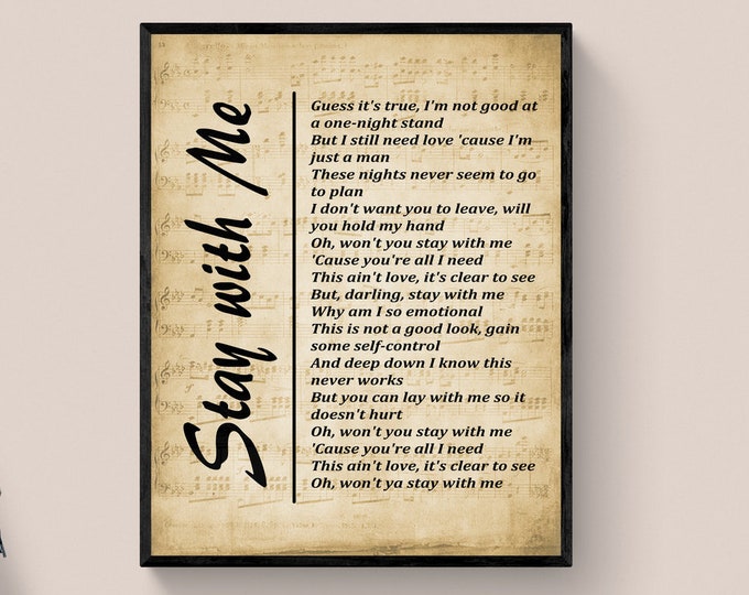 Stay with Me, Song Lyrics on Sheet Music Background, Printable Wall Art, Music Poster Wall Hanging Digital Download