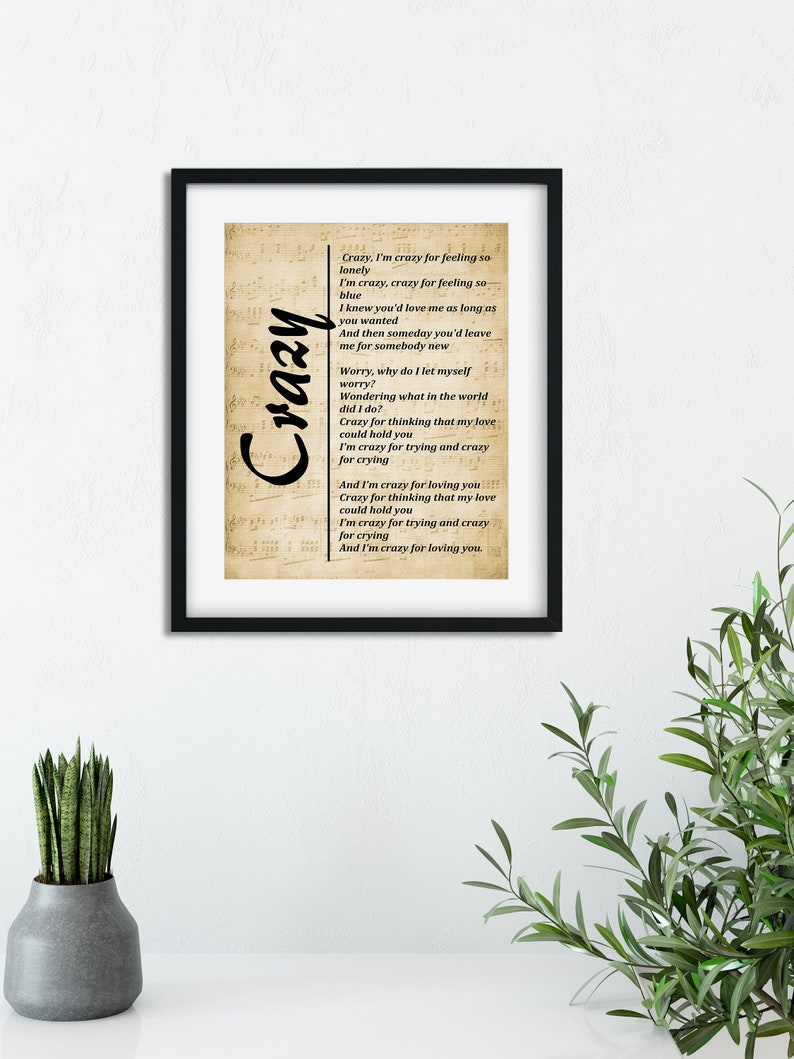 Song Lyrics Print Crazy, Patsy Cline Wall Art Print, Digital Picture
