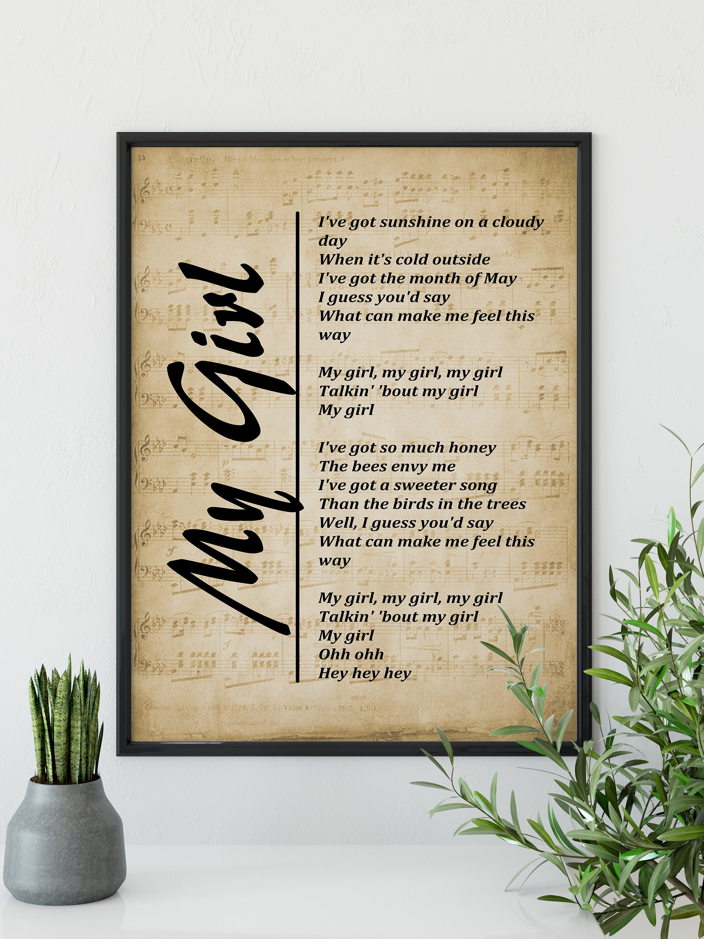My Girl Lyrics on Sheet Music Background, Song Lyrics Wall Art Instant