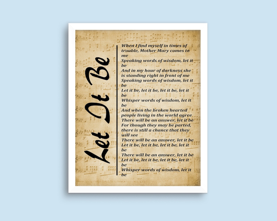 Let It Be - Song Lyrics Print - Wall Art Print, Digital Picture for ...