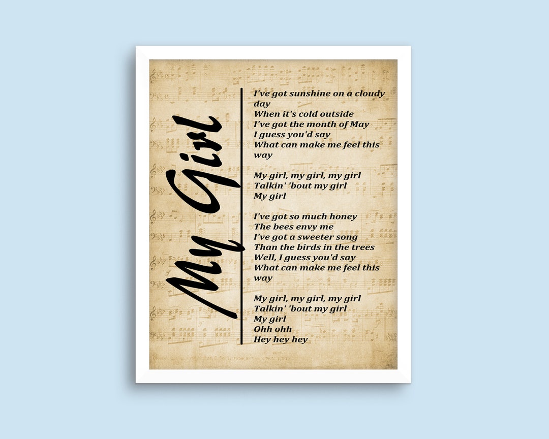 My Girl Lyrics on Sheet Music Background, Song Lyrics Wall Art Instant
