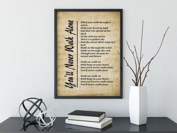 You'll Never Walk Alone Lyrics Print Gerry & the 