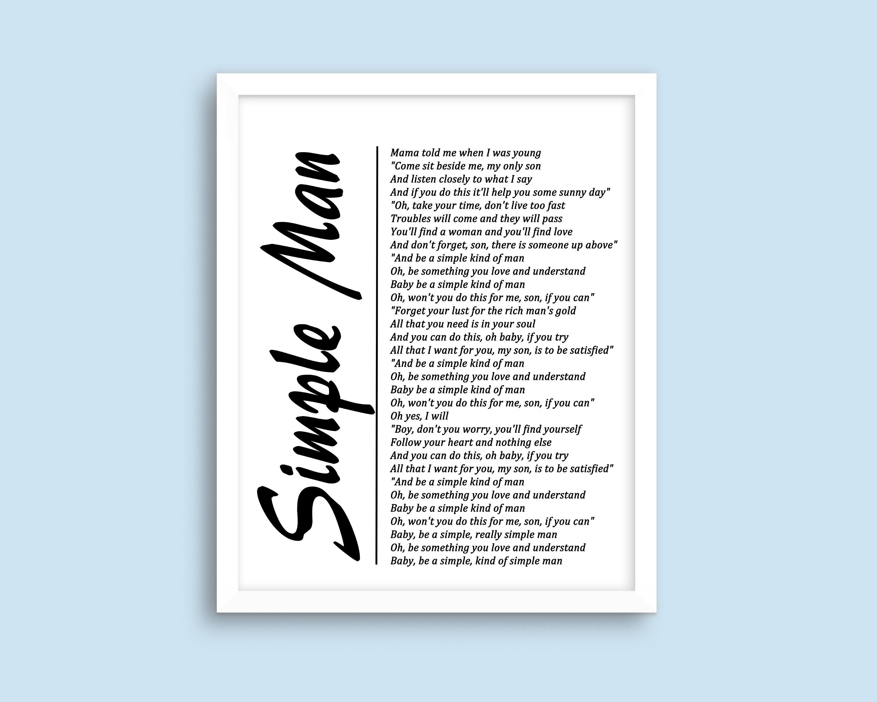 Simple Man Lyrics Wall Art on White Background Digital Etsy