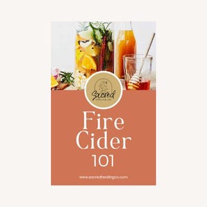 Fire Cider 101