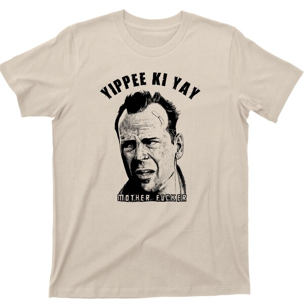 Yippee Ki Yay T Shirt - Die Hard Graphic TShirt