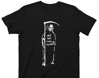 Grim Reaper camiseta - Chill Out Vine a fiesta camiseta gráfica