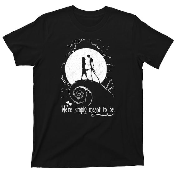 Jack And Sally We're Simply Meant To Be T Shirt Nightmare Before  Christmas Graphic TShirt