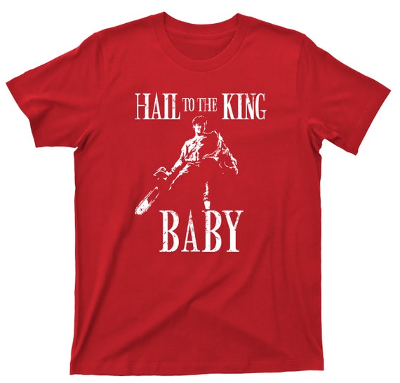 Evil Dead 3: Army of Darkness - Hail To The King (T-Shirt) – Unsavory  Imprints