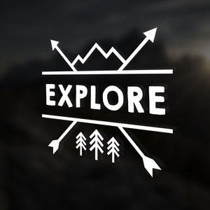 Explore Wonderlust Vinyl Decal - Camping Decal - Hiking Vinyl Sticker - Explore Decal - Explore Laptop Decal - Tumbler Decal - Nature Decal