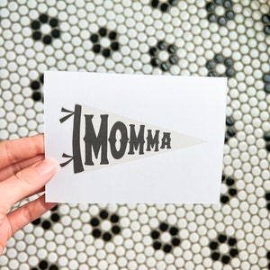 Momma Card | Mothers Day Card | Baby Shower Card | Pennant Flag | Appreciation Card | Last Minute Gift | Digital Download | Printable Card