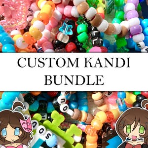 May include: A collection of colorful plastic pony bead bracelets featuring various letter beads, star-shaped charms, and pixelated character accents. The image includes the text CUSTOM KANDI BUNDLE and two illustrated anime-style characters in the corners.