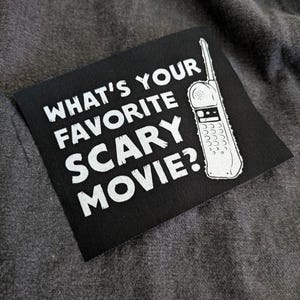 Scream Patch | Scary Movie | Phone | Horror Movies