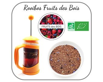 Rooibos Fruits des bois Bio Parfum Doux et Fruité, Infusion sans théine, Préparation chaude ou glacée 10-50-150g au choix