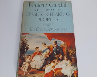 Winston Churchill's History of English Speaking Peoples Vol. IV First Edition