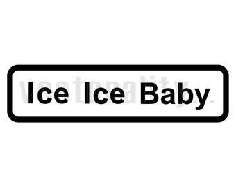 Download Ice Ice Baby Svg Etsy