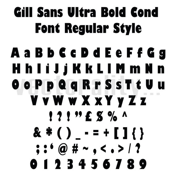 Gill Sans Ultra Bold Cond Font Regular Alphabet Numbers - Etsy