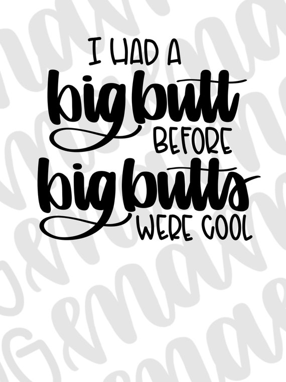 Download Big Butt Svg Funny Workout Png