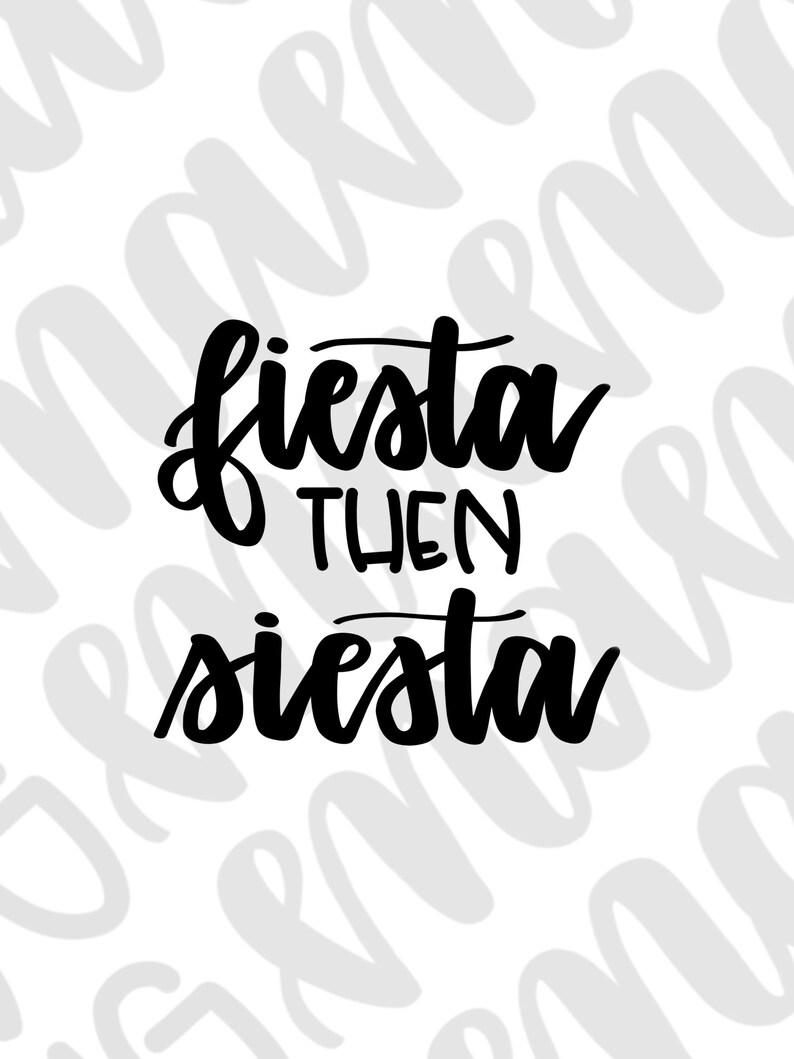 taco tuesday svg funny svg funny taco tuesday svg Fiesta then Siesta svg Cinco De mayo svg Fiesta svg Funny womans Fiesta svg
