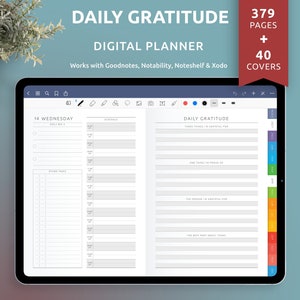 May include: A digital planner for iPad or tablet with a daily gratitude section. The planner includes a daily big 3, schedule, and space to write down three things you are grateful for, one thing you are proud of, the person you are grateful for, and the best part of your day. The planner has 379 pages and 40 covers.