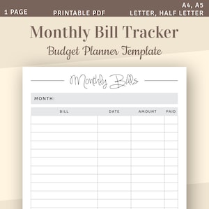 Puede incluir: Una plantilla de presupuesto mensual imprimible para realizar un seguimiento de las facturas con el título "Monthly Bill Tracker" y el subtítulo "Budget Planner Template". La plantilla tiene columnas para la factura, la fecha, el importe y el pago.