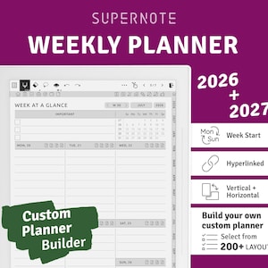 May include: A Supernote digital tablet displaying a weekly planner interface with a white stylus pen. The screen shows a calendar layout for July 2026. Text includes 2026 + 2027, Week Start, Hyperlinked, Vertical + Horizontal, and Custom Planner Builder.