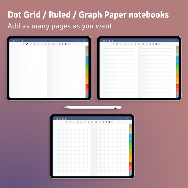 May include: Three digital notebooks with different page styles: dot grid, ruled, and graph paper. Each notebook is open, displaying the interior pages. A white stylus rests below the notebooks. Text at the top reads "Dot Grid / Ruled / Graph Paper notebooks Add as many pages as you want."
