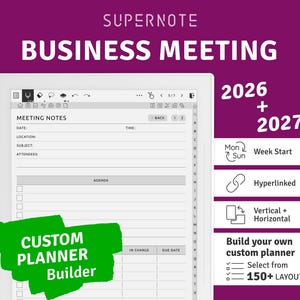May include: A white digital tablet displaying a business meeting notes template with a stylus pen on the left. The screen shows fields for date, time, location, subject, attendees, and an agenda. Text includes Supernote, 2026 + 2027, and Custom Planner Builder.