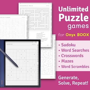 May include: A blue e-reader with a stylus on the screen displaying a Sudoku puzzle. The e-reader is surrounded by printed puzzle pages, including a word search, crossword, and maze. The text "Unlimited Puzzle games for Onyx BOOX" is displayed in white text on a pink background. The text "Generate, Solve, Repeat!" is displayed in black text on a pink background.
