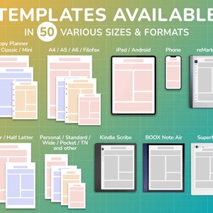 May include: A graphic showing 50 different digital planner templates available in various sizes and formats for popular devices like iPad, Android, Kindle Scribe, and more. The graphic includes the text "TEMPLATES AVAILABLE IN 50 VARIOUS SIZES & FORMATS".