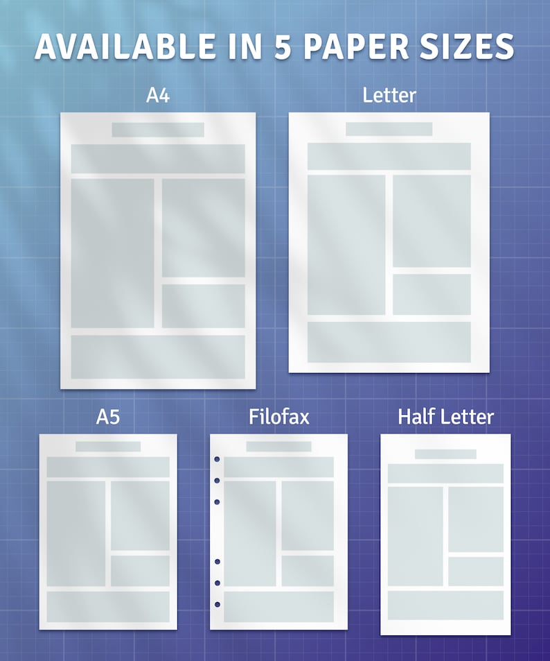 May include: Five different sizes of blank paper templates for planners, journals, or notebooks. The sizes are A4, Letter, A5, Filofax, and Half Letter.